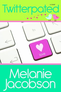 Post image for Twitterpated by Melanie Jacobson
