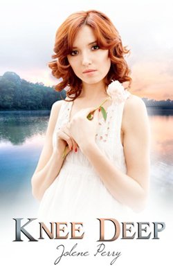 Post image for Knee Deep by Jolene Perry